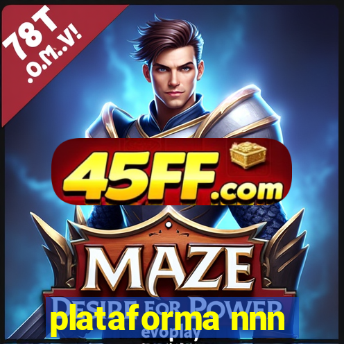 plataforma nnn